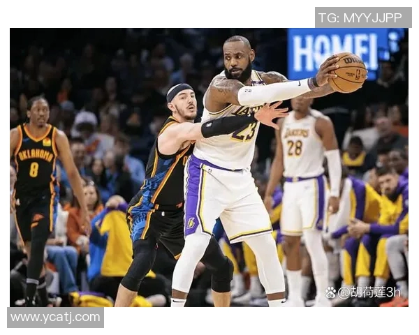 湖人对阵雷霆精彩赛事回顾及实时数据分析应用推荐